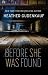 Before She Was Found (Thorndike Press Large Print Basic)