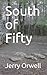 South of Fifty