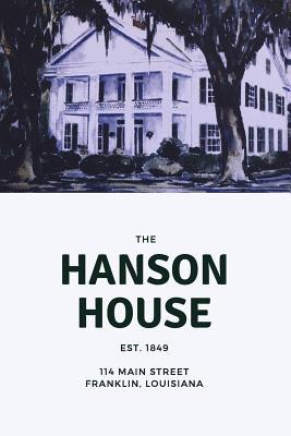 The Hanson House