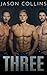 Three by Jason   Collins