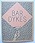Bar Dykes