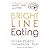 Bright Line Eating: The Science of Living Happy, Thin  Free