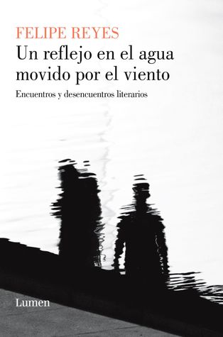 Un reflejo en el agua movido por el viento (Paperback)