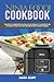Ninja Foodi Cookbook: The Complete Cookbook with Delicious, Healthy and Easy to Follow Recipes for the Pressure Cooker that Crisps, with Air Fryer and Steamer Technology!