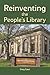 Reinventing the People’s Library by Greg Gaut