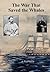 The War that Saved the Whales by Paul             Watson
