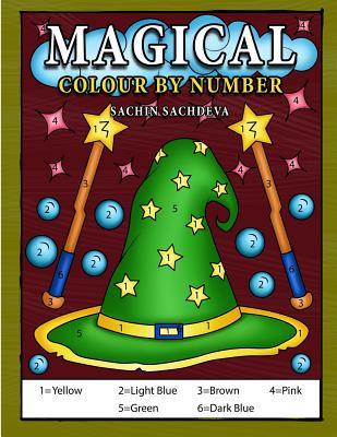 Magical Colour by Number: Magical elements composed of enchanting lamps, magical books, wands, brooms, wizard hat coloring book for Kids Ages 4-8
