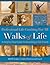 Walks of Life by Jill M. Fratto