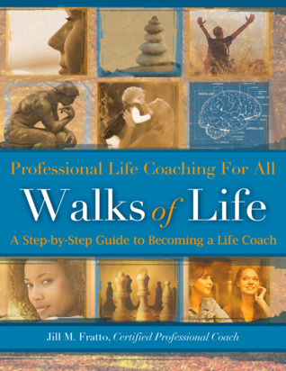 Walks of Life: Professional Life Coaching for All