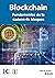 BLOCKCHAIN. FUNDAMENTOS DE ...