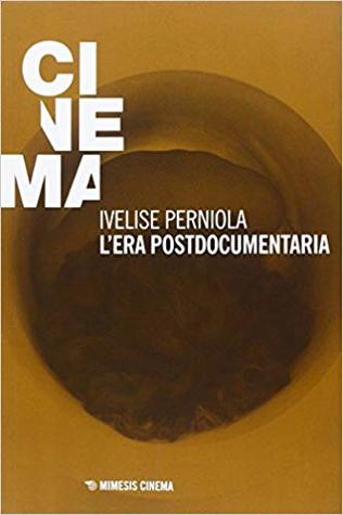L'era postdocumentaria (Paperback)
