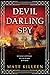 Devil Darling Spy (Orphan M...