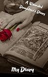 Diary(Wounded Daughter's Diary) Diary(Wounded Daughter's Diary)