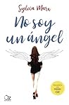 No Soy Un Ángel by Sylvia Marx