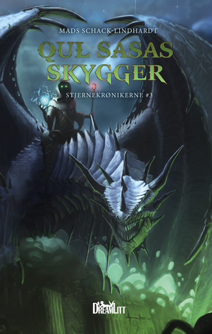 Qul Sasas Skygger (Stjernekrønikerne #3)