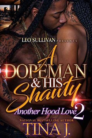 A Dopeman & His Shawty 2 (Kindle Edition)