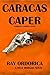 CARACAS CAPER (RICO MORGAN ...