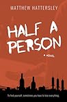 HALF A PERSON