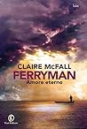 Ferryman. Amore Eterno by Claire McFall
