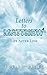 Letters to Matthew: Life Af...