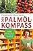 Der Palmöl-Kompass: Hinterg...