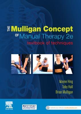 The Mulligan Concept of Manual Therapy: Textbook of Techniques