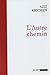 L'Autre chemin