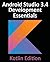Android Studio 3.4 Development Essentials - Kotlin Edition: Developing Android Apps Using Android Studio 3.4, Kotlin and Jetpack