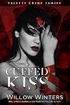 Cuffed Kiss by Willow Winters