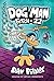 Dog Man by Dav Pilkey
