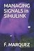 MANAGING SIGNALS in SIMULINK