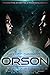 Orson (The lucid Chronicles...
