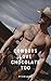 Cowboys Love Chocolate Too by D.M. Lavigne
