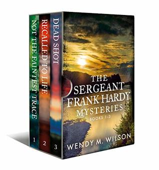 The Sergeant Frank Hardy Mysteries (Sergeant Frank Hardy #1-3)