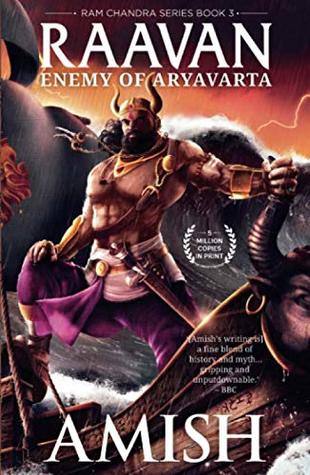 Raavan: Enemy of Aryavarta (Ram Chandra #3)