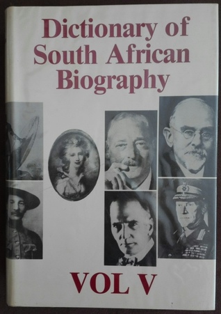 Dictionary of South African biography : Volume 5