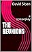 The Reunions: a screenplay