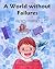 A World without Failures by Esther Pia Cordova