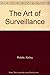 The Art of Surveillance