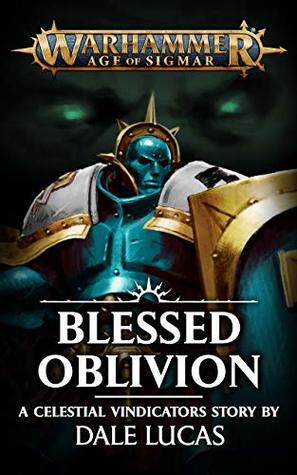 Blessed Oblivion (Warhammer Age of Sigmar)