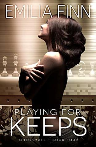 Playing For Keeps (Checkmate #4)