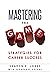 Mastering the Game: Strateg...