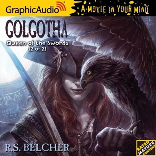 Golgotha 3: Queen of Swords (2 of 2)