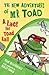 The New Adventures of Mr Toad by Tom Moorhouse The New Adventures of Mr Toad by Tom Moorhouse