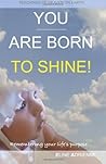 You are Born to S...
