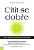 Cítit se dobře by David D. Burns