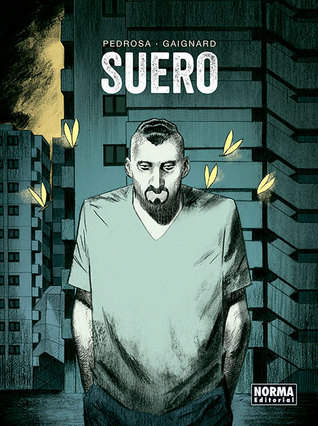 Portada de Suero, de Cyril Pedrosa