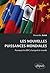 Les nouvelles puissances mondiales. Pourquoi les BRIC changen... by Alexandre Kateb