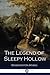 The Legend of Sleepy Hollow