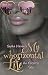 My whorizontal Life: An Escort's Tale: The First Six Months